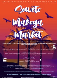 Asihlangane A Event poster for Soweto Makoya Market